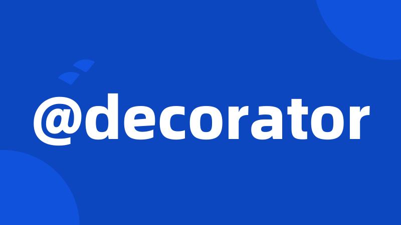 @decorator