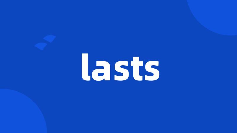 lasts