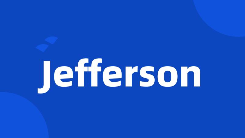 Jefferson