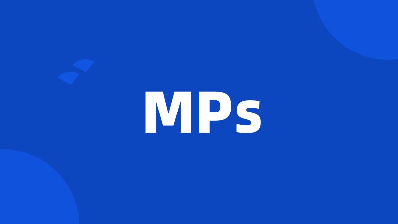 MPs