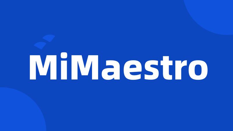 MiMaestro
