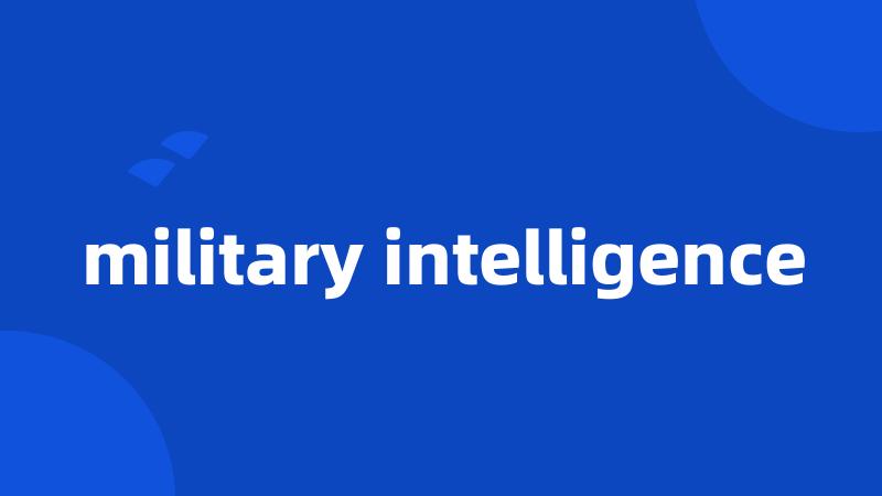 military intelligence