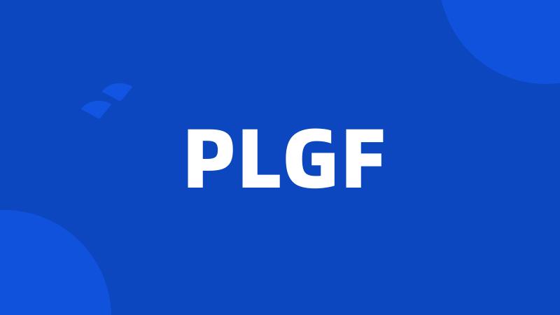 PLGF