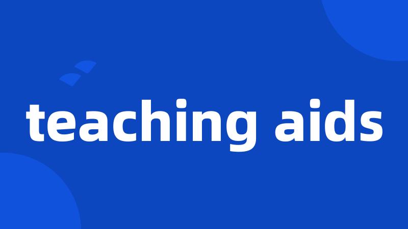 teaching aids
