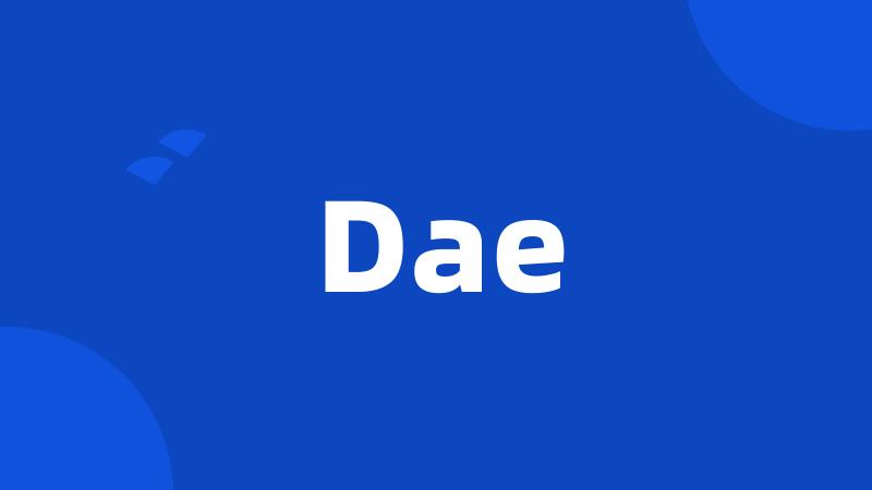 Dae