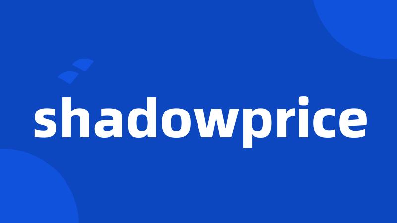 shadowprice