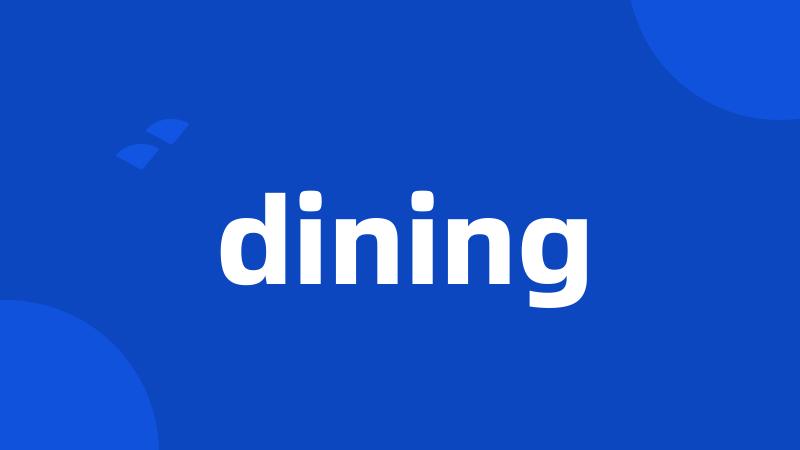 dining