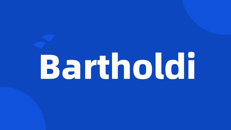 Bartholdi