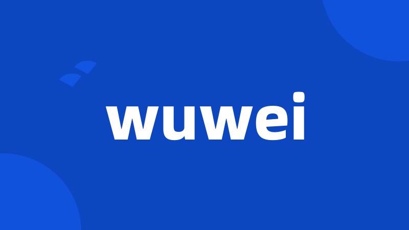 wuwei