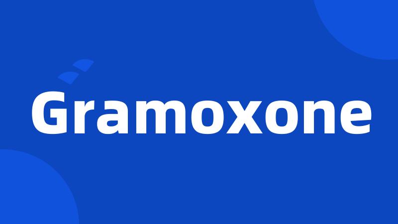 Gramoxone