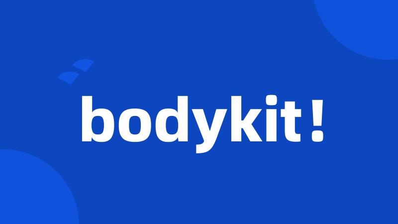 bodykit!