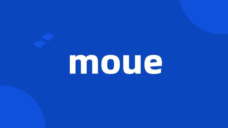 moue