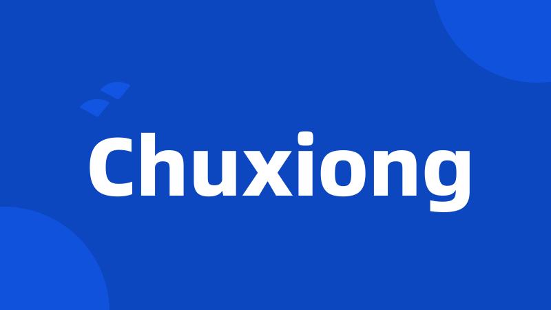 Chuxiong