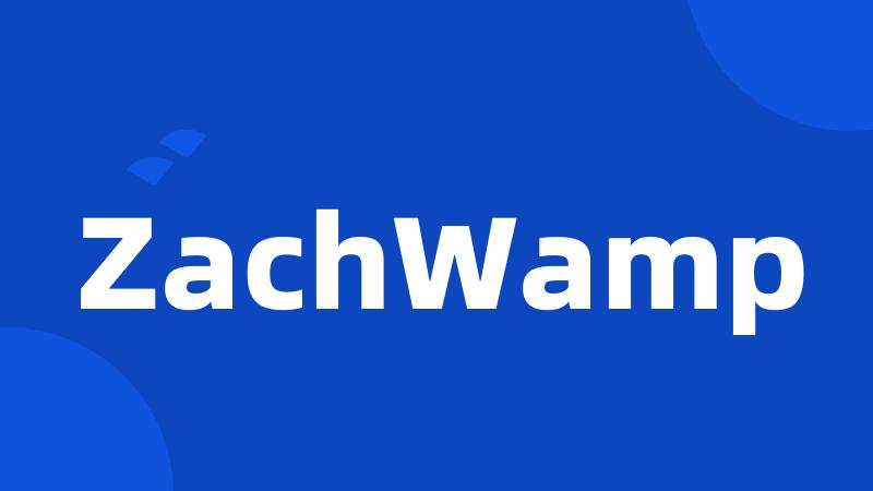 ZachWamp