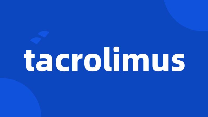 tacrolimus