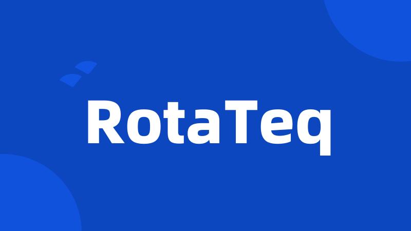 RotaTeq