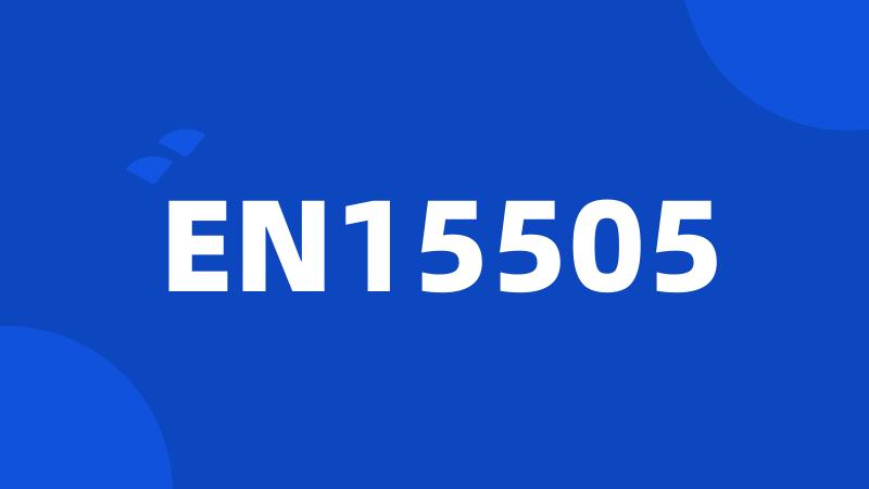 EN15505