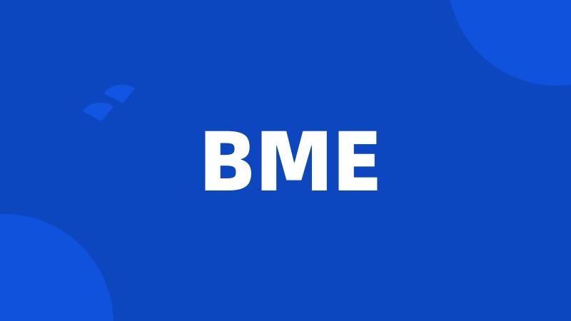 BME