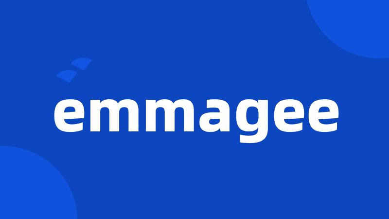 emmagee