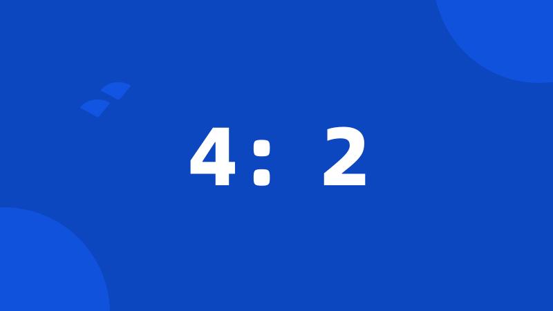4:2