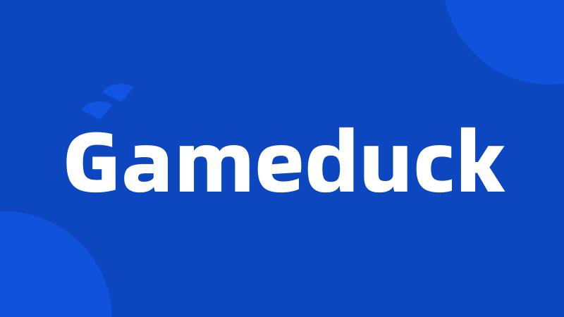 Gameduck