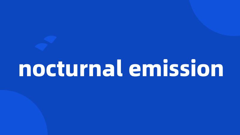 nocturnal emission