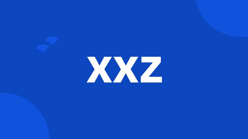 XXZ