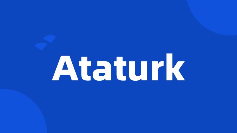 Ataturk