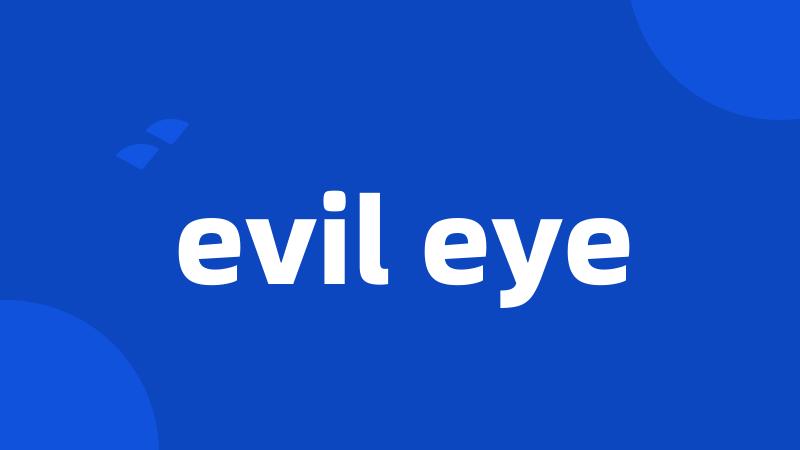 evil eye