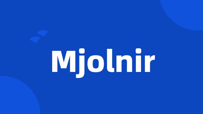 Mjolnir