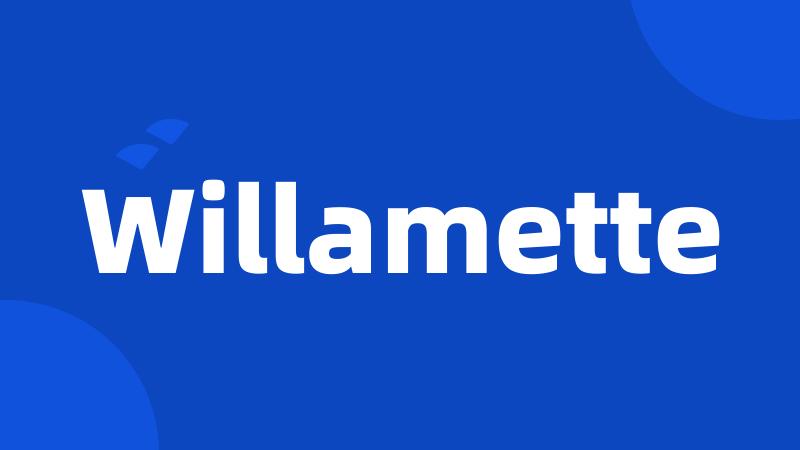 Willamette