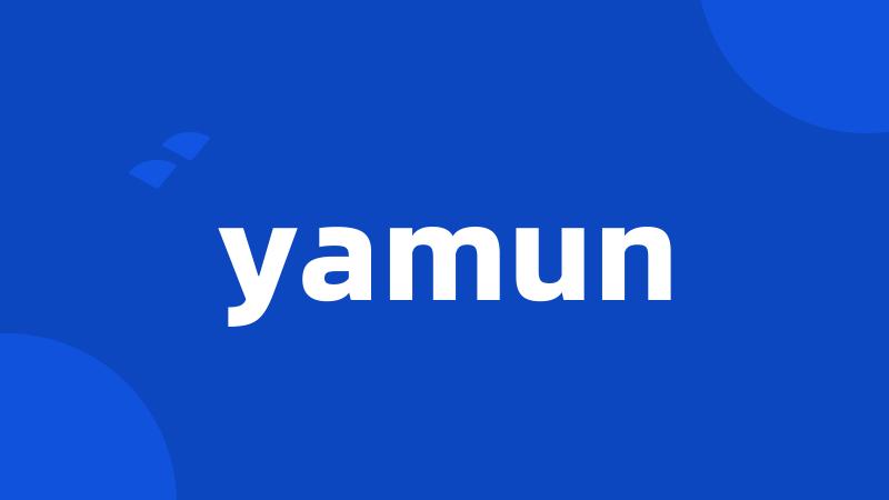 yamun