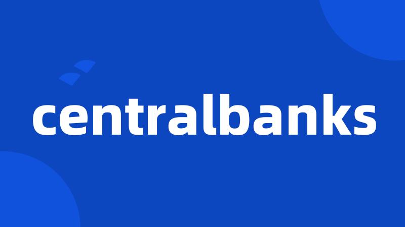 centralbanks