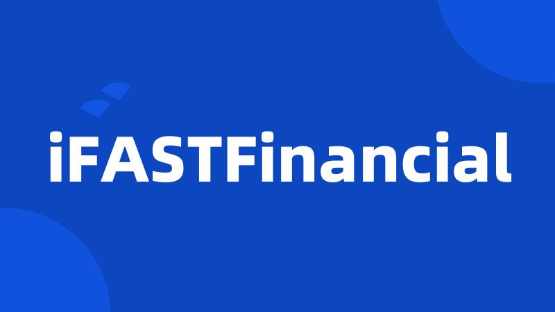 iFASTFinancial