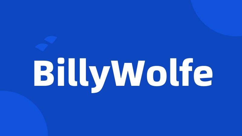 BillyWolfe