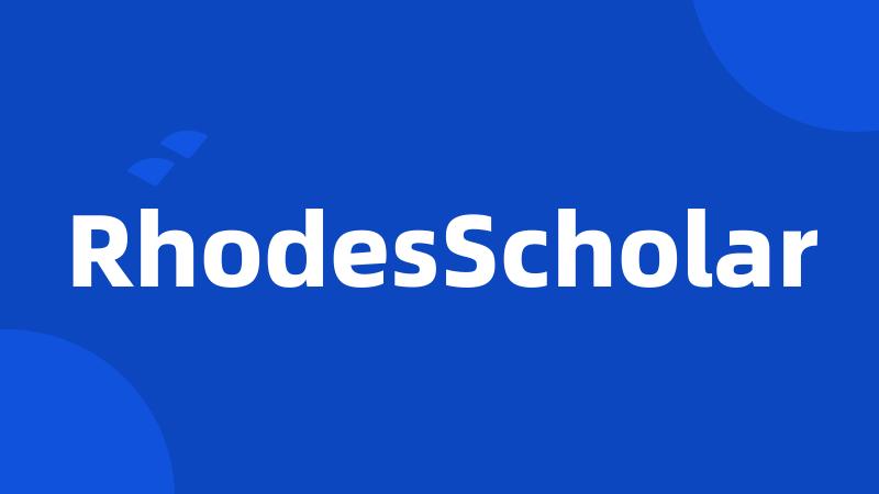 RhodesScholar