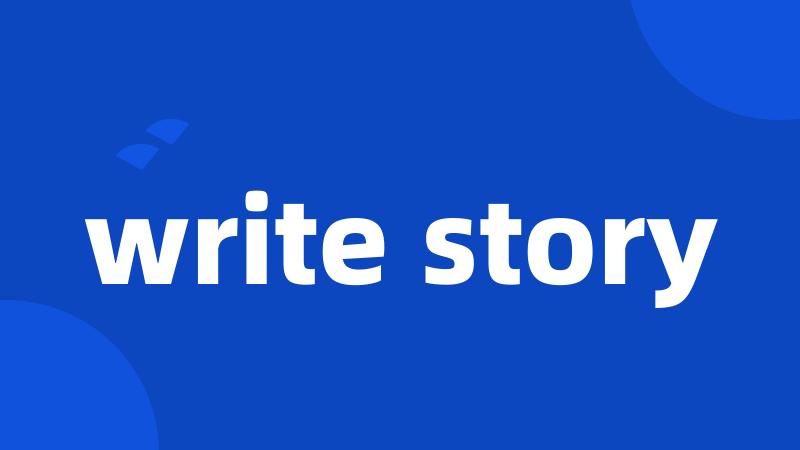 write story