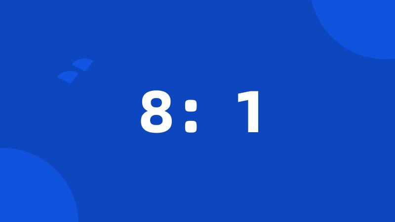 8:1