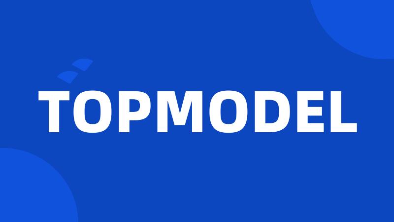 TOPMODEL