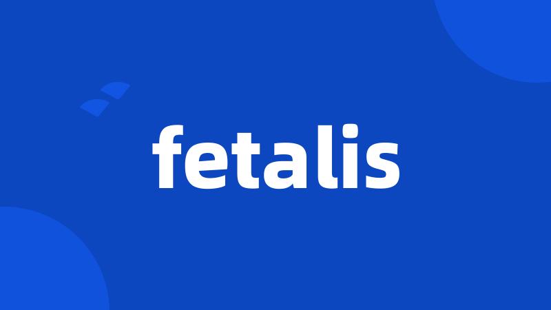 fetalis