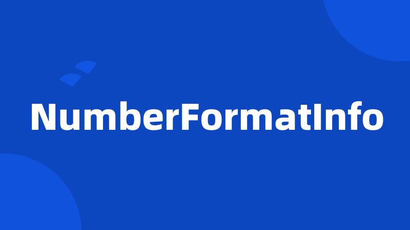 NumberFormatInfo
