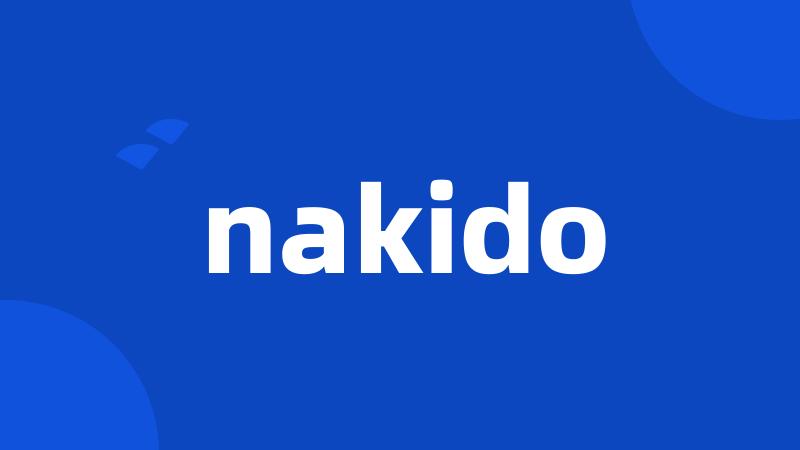 nakido