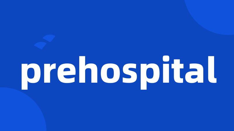 prehospital