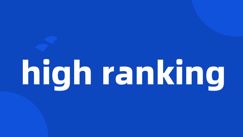 high ranking