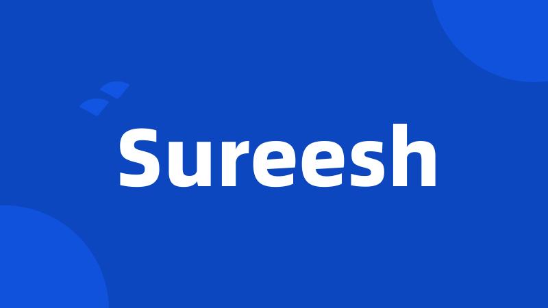 Sureesh