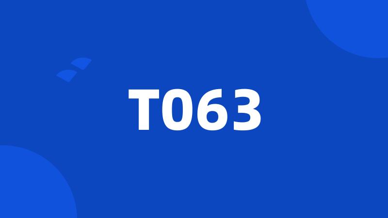 T063