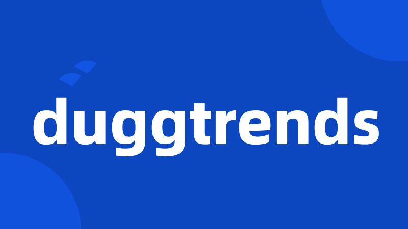 duggtrends