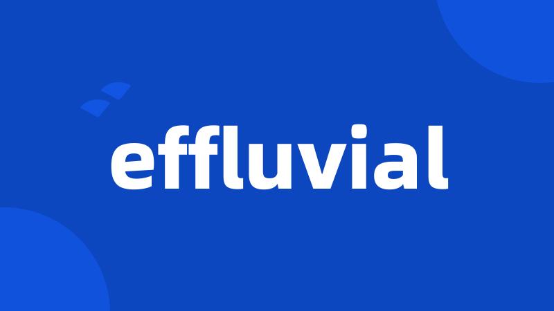 effluvial
