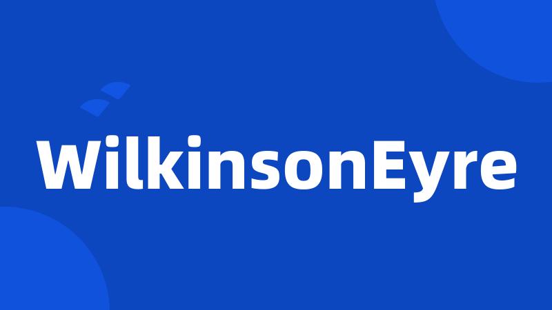 WilkinsonEyre