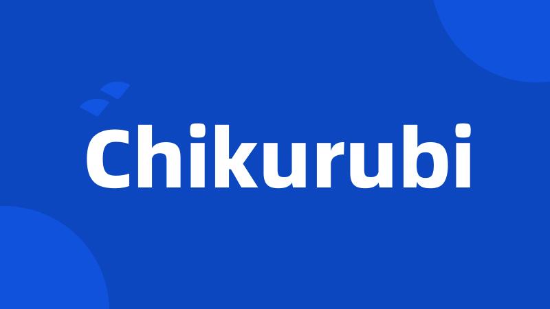Chikurubi